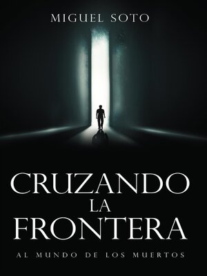 cover image of CRUZANDO LA FRONTERA